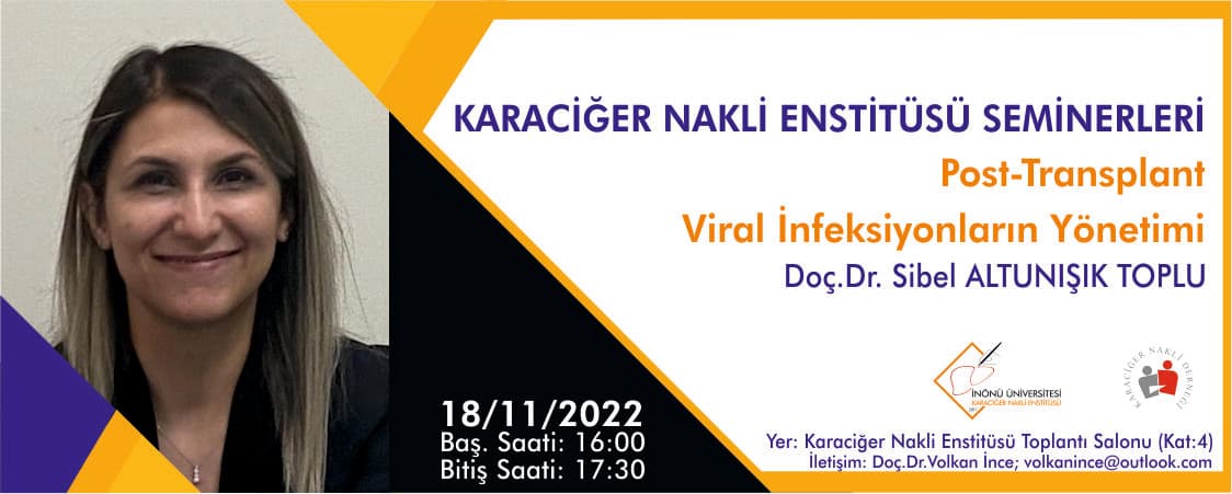 Post-Transplant Viral İnfeksiyonların Yönetimi Konulu Seminre Gerçekleştirildi